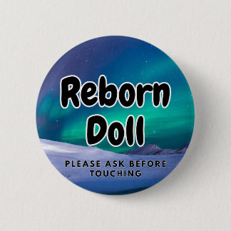 Reborn-Puppe Button Bitte vor Berührung fragen