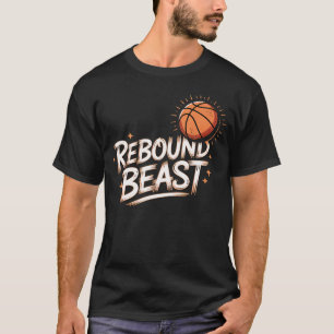 Rebound Beast Basketball Wettbewerbs-Spieler - T-Shirt