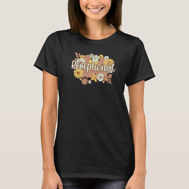 Receptionist Empfang Blume Receptionist T-Shirt (Vorderseite)