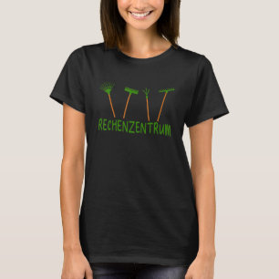 Rechenzentrum Computerwissenschaft Garten Gärtner T-Shirt