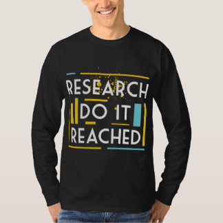 Recherche, ob sie erreicht wurde T-Shirt