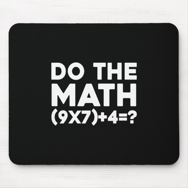 Rechne es nach 67 Meme 1  Mousepad (Vorne)
