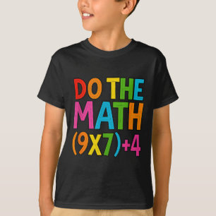 Rechne es nach 67 Meme 6 7 Lustig Sechs Sieben T-Shirt