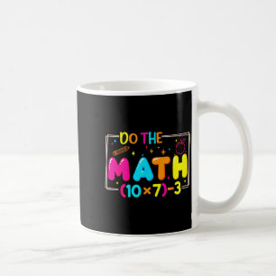 Rechne Nach 67 Lehrer Meme Lustig Kaffeetasse