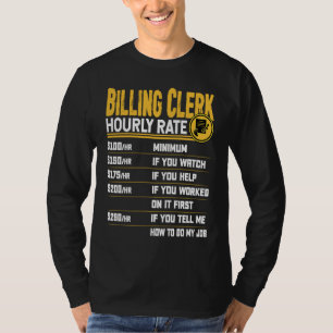 Rechnungsschreiber Stundensatz Rechnungsassisten T-Shirt