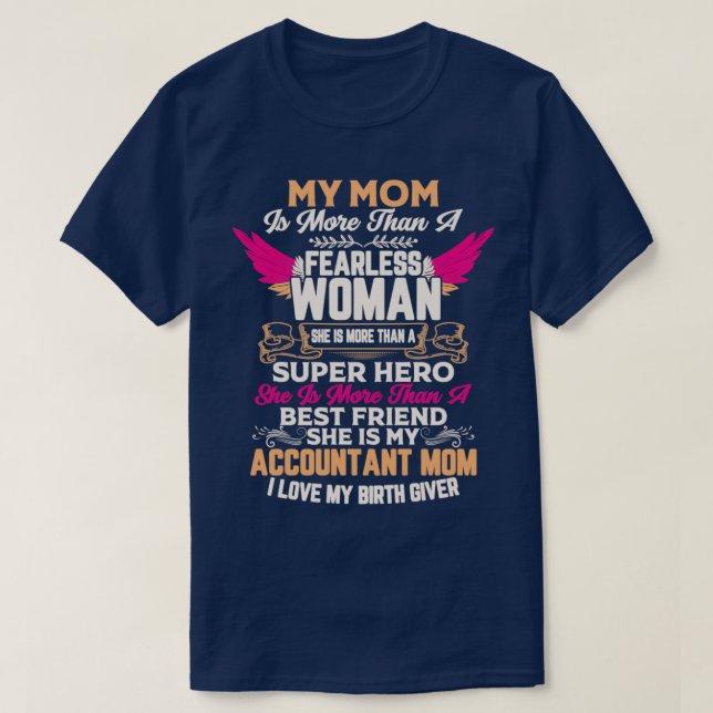 Rechnungswesen Sie ist meine buchhalterische Mama T-Shirt (Design vorne)