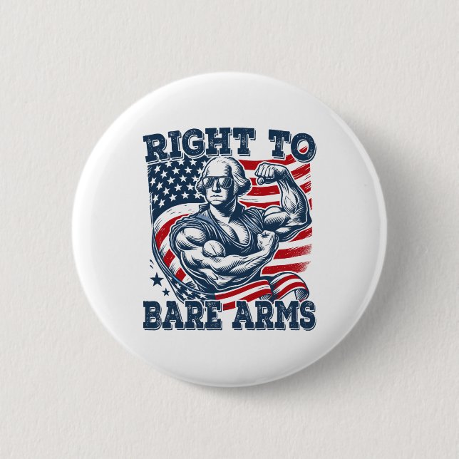 Recht auf Waffengewalt am 4. Juli Patriotische Arb Button (Vorderseite)