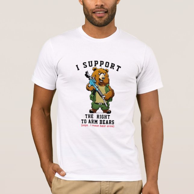 Recht, Bären zu bewaffnen Funny Gun Kontrolle T -  T-Shirt (Vorderseite)
