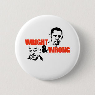 RECHT UND FALSCH / ANTI-OBAMA BUTTON