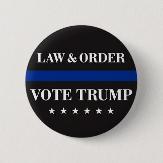 Recht und Ordnung Trump Button