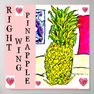 Rechte Ananas (Politische Fruchtreihe). Poster