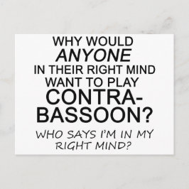 Rechte Mind Contrabassoon Postkarte