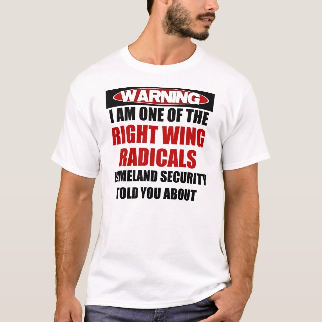Rechte-Radikal T-Shirt (Vorderseite)