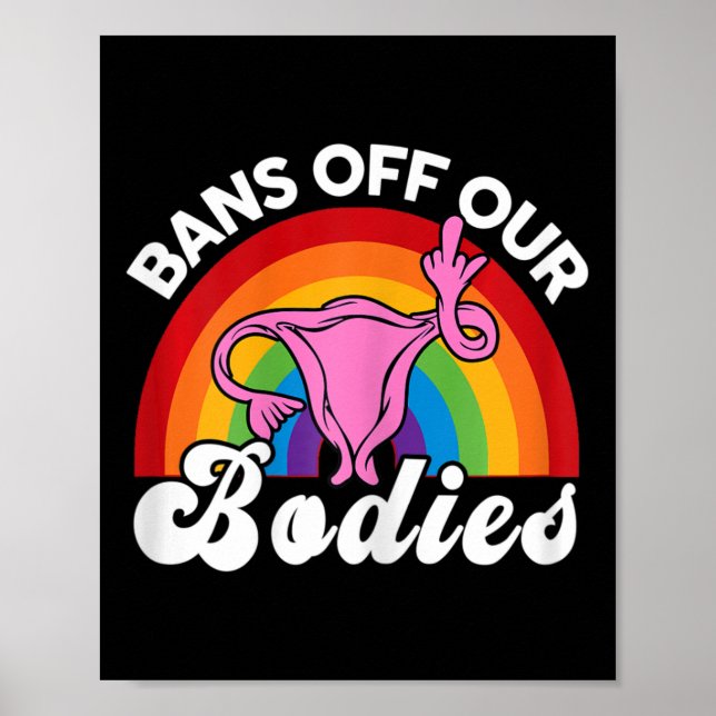 Rechte verbieten unsere Körper Uterus Middle Finge Poster (Vorne)