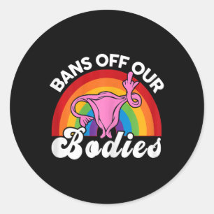 Rechte verbieten unsere Körper Uterus Middle Finge Runder Aufkleber
