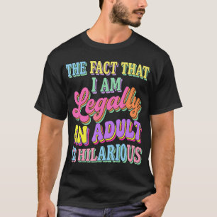 Rechtlich lustig, humorvoll, sarkastisch, erwachse T-Shirt