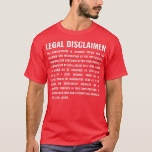 Rechtlicher Haftungsausschluss von Funny Lawyer T-Shirt