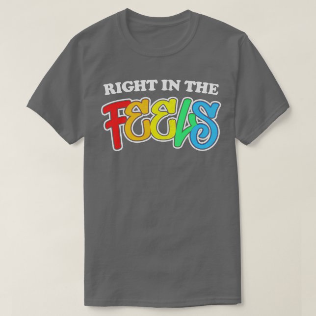RECHTS IN DEN GEFÜHLEN T-Shirt (Design vorne)