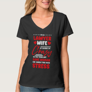 Rechtsanwalt Ehefrau Design für Recht Paralegal T-Shirt