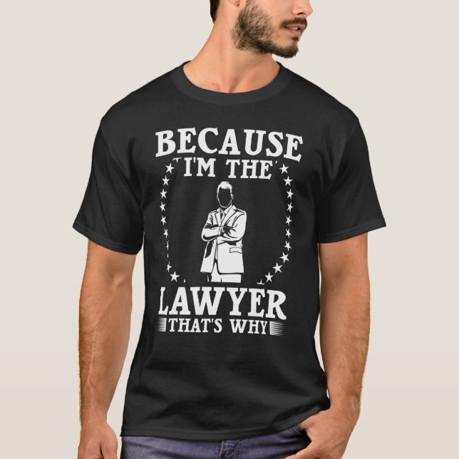 Rechtsanwalt Quotes Rechtsanwaltsrecht T-Shirt (Vorderseite)