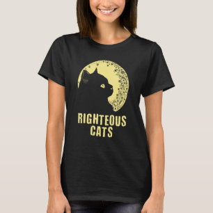 Rechtschaffene Katzen Katze Spaß Kitten Geburtstag T-Shirt