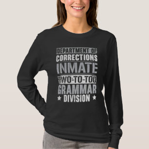 Rechtschreib-Polizei Englischlehrer Richtiges Engl T-Shirt