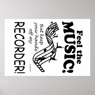 Recorder fühlen sich wie Musik Poster