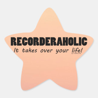 Recorderaholic Life Star Aufkleber