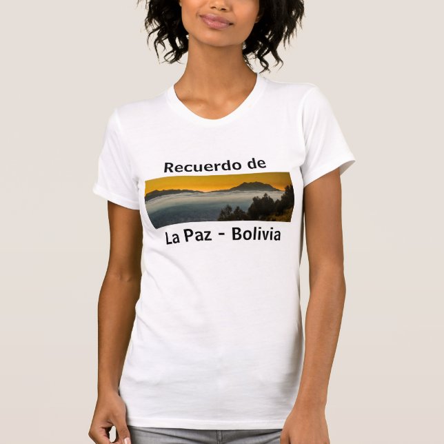 Recuerdo de La Paz T-Shirt (Vorderseite)