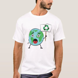 Recyceln - Aktivismus-Appell von Earth Character T-Shirt