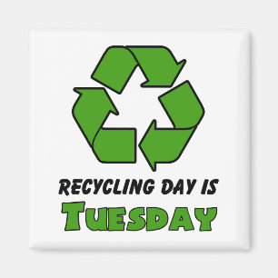 Recyceln Sie Dienstag Magnet