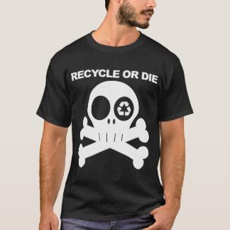 recyceln Sie oder die 2 T-Shirt