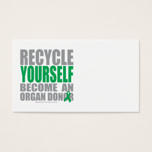 Recyceln Sie sich Organ-Spender