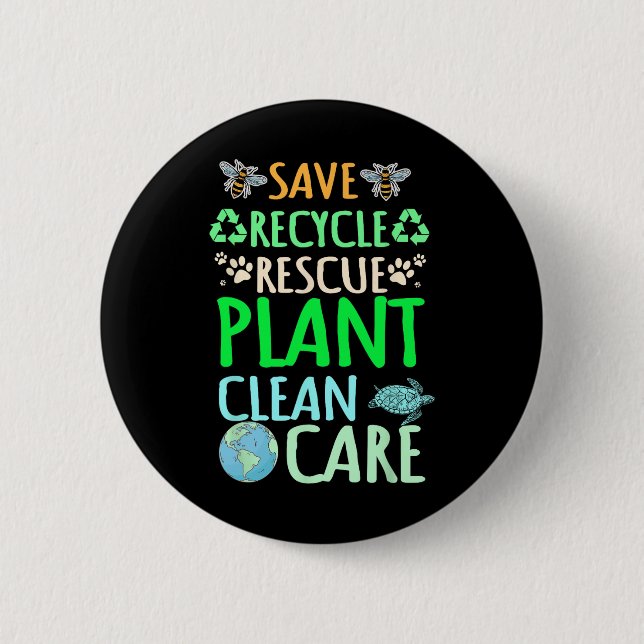 Recycelnd Umweltschützer Recycelte Earth Day Rescu Button (Vorderseite)
