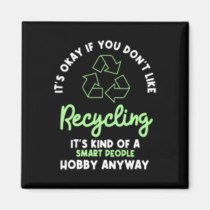 Recycelnd Umweltschützer Recyclist Recycelte Erde Magnet
