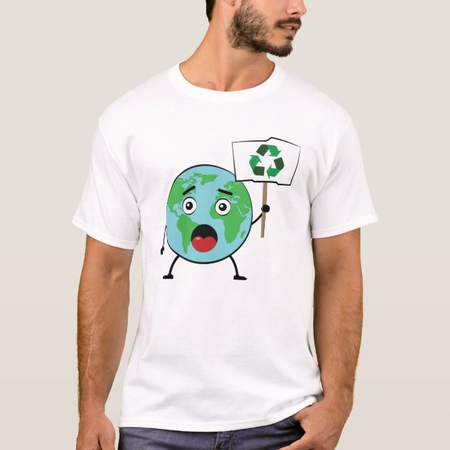 Recycle - Aufruf zum Aktivismus nach Erdzeichen T-Shirt (Vorderseite)