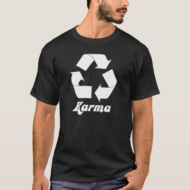 Recycle Karma T - Shirt (Vorderseite)