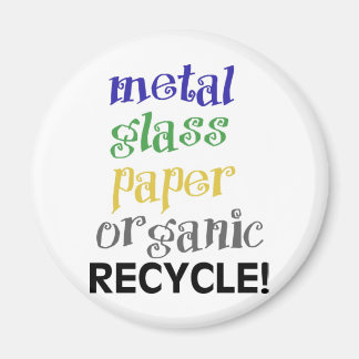 Recycle! Materialliste! Magnet