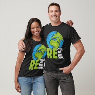 Recycle Verwenden Neu Denken T-Shirt