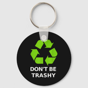 Recycling Nicht Versaut Recycling Grüne Erde Schlüsselanhänger