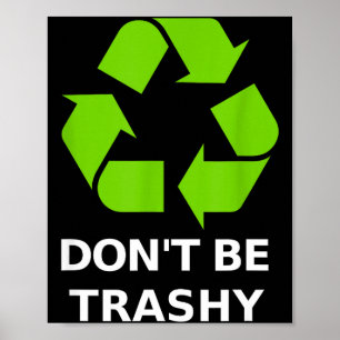 Recycling Nicht Verschmutzung Recycling Grüne Erde Poster