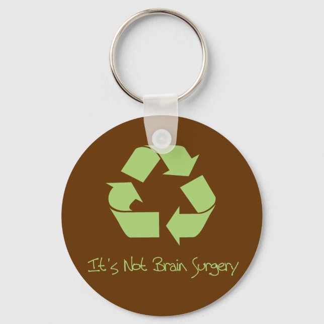 Recyle ist einfach schlüsselanhänger (Vorderseite)