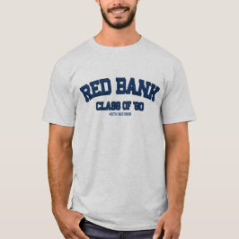 Red Bank High School Class von 1980 45. Wiedersehe T-Shirt
