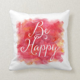 Red Be Happy Inspiration Wasserfarbe Zitat Kissen