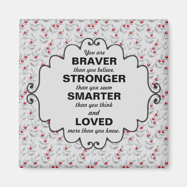 Red Berries Gray Blätter Worte der Ermutigung Magnet (Vorne)