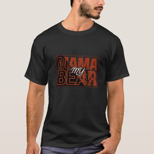 Red Black My Mama Bear Design T-Shirt (Vorderseite)
