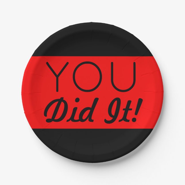 Red & Black You Did It Graduation Pappteller (Vorderseite)