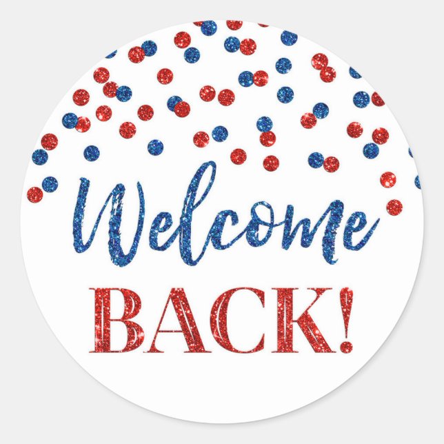 Red Blue Confetti Willkommen Back Round Aufkleber (Vorderseite)