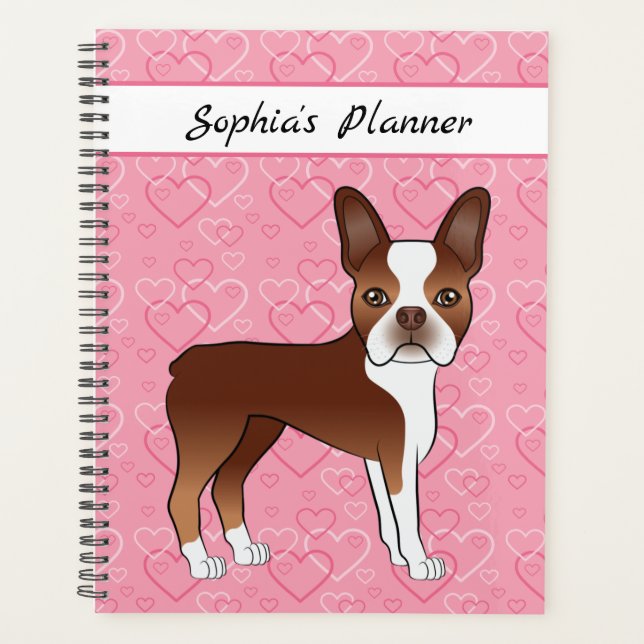 Red Boston Terrier Dog auf rosa Herzen und Text Planer (Vorderseite)