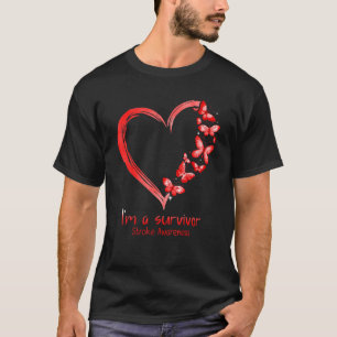Red Butterfly Heart Im a Survivor Stroke Bewusstse T-Shirt